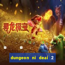 dungeon ni deai 2 temporada dublado